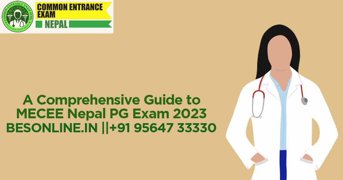 a-comprehensive-guide-to-mecee-nepal-pg-exam-2023