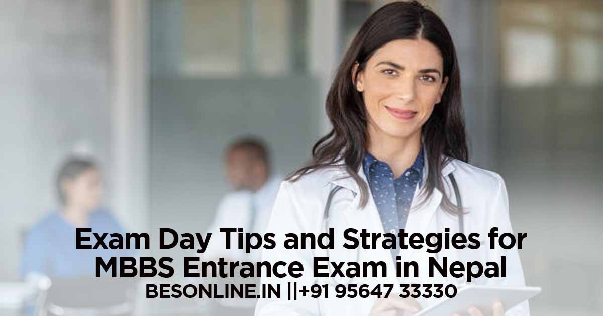 Exam Day Tips and Strategies for MBBS Entrance Exam in Nepal