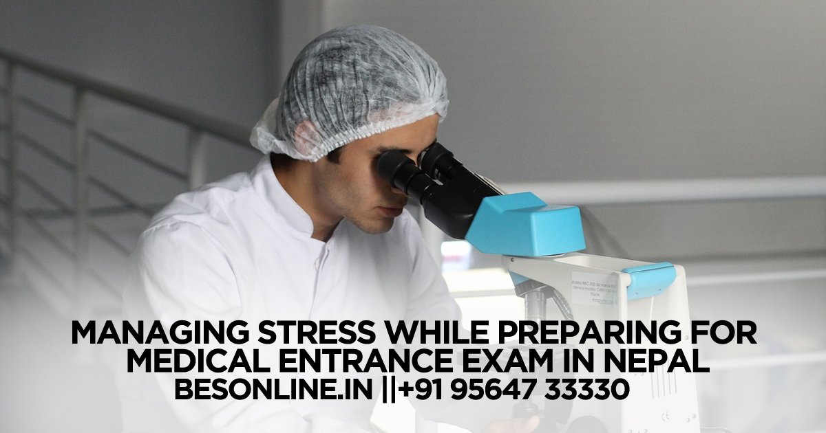 managing-stress-while-preparing-for-medical-entrance-exam-in-nepal
