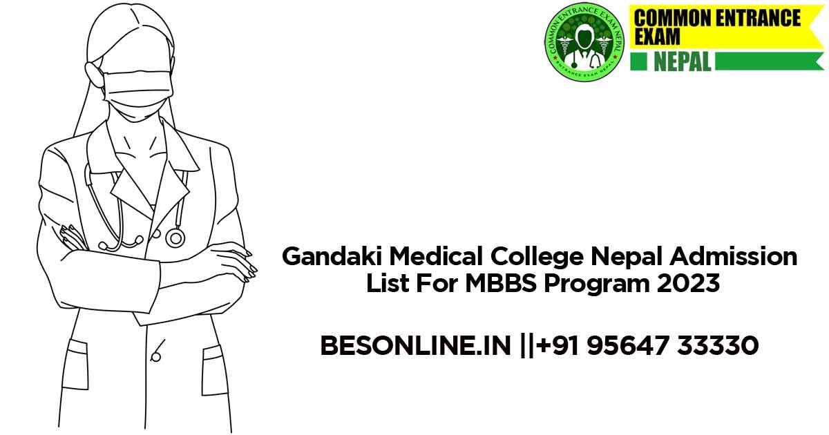 gandaki-medical-college-nepal-admission-list-foreign-not-appear-in-mecee-for-mbbs-program-2023