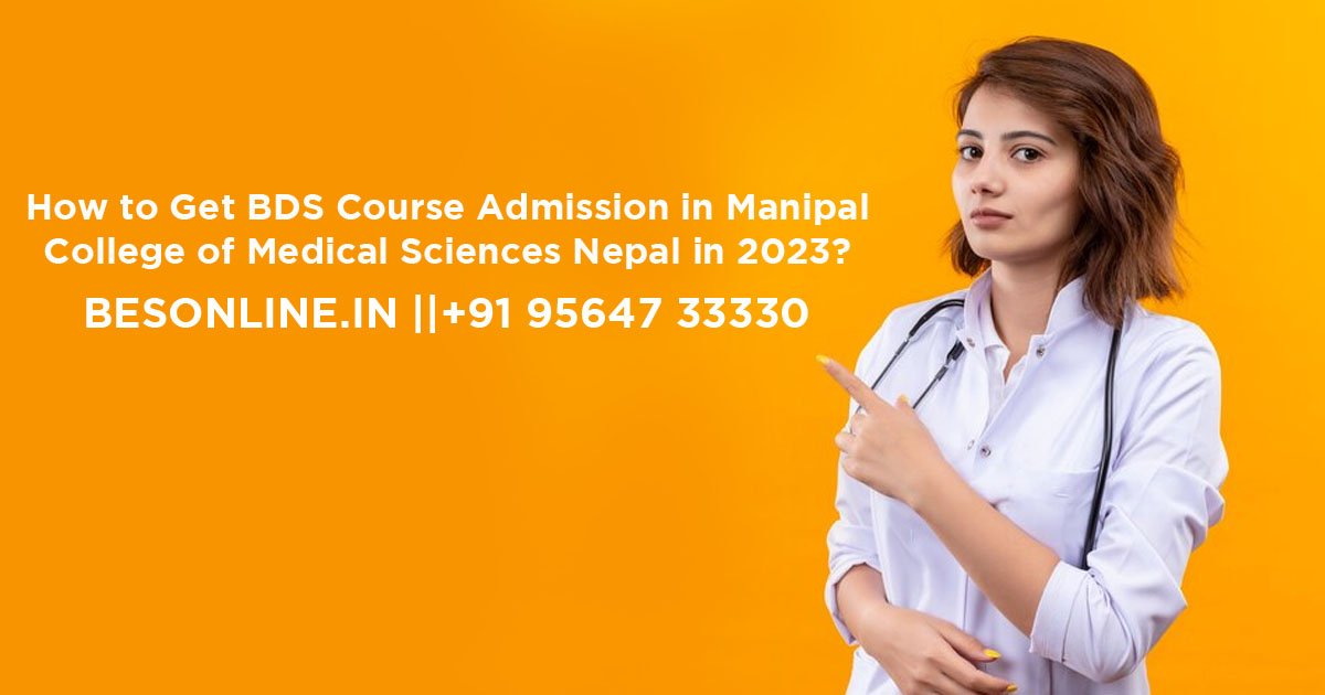 how-to-get-bds-course-admission-in-national-medical-college-nepal-in-2023
