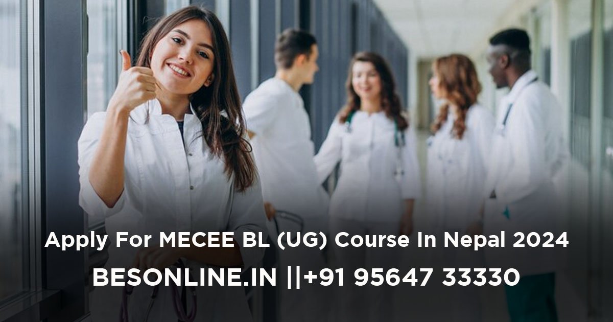 apply-for-mecee-bl-ug-course-in-nepal-2024