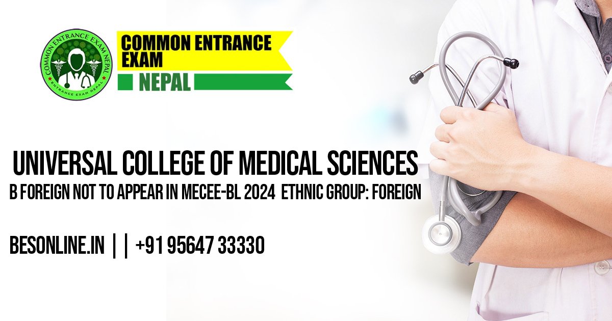 universal-college-of-medical-sciences-b-foreign-not-to-appear-in-mecee-bl-2024-ethnic-group-foreign