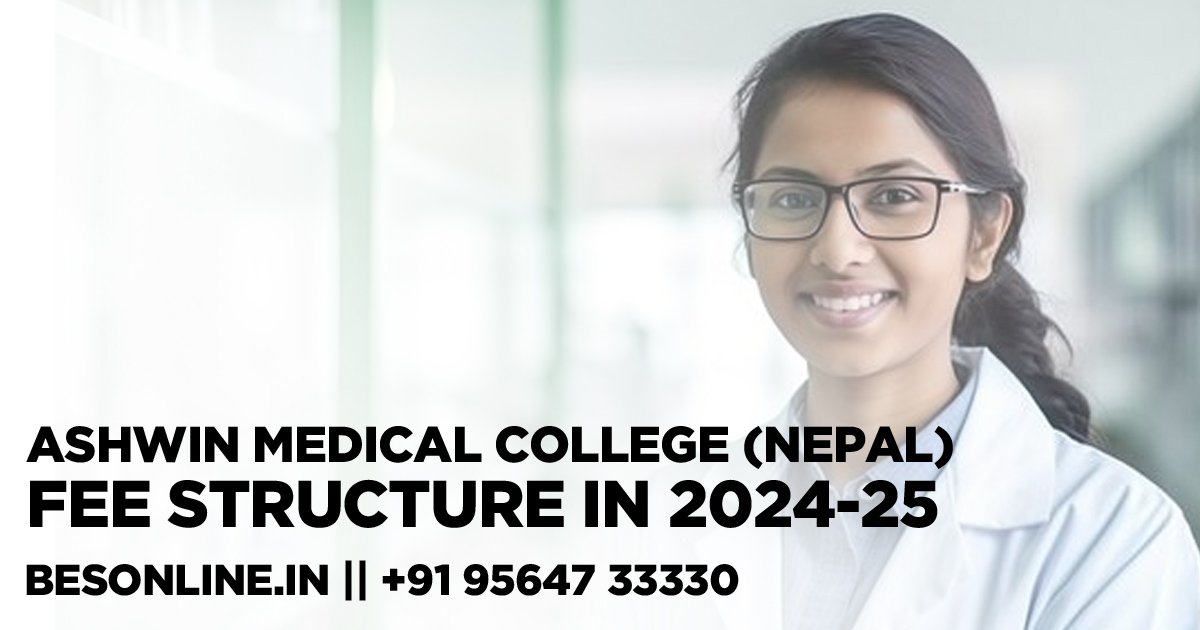 ashwin-medical-college-nepal-fee-structure