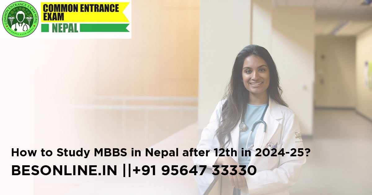 how-to-study-mbbs-in-nepal-after-12th-in-2024-25
