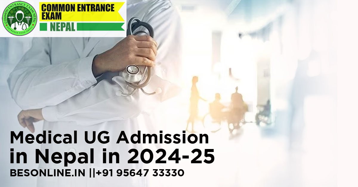 medical-ug-admission-in-nepal-in-2024-25