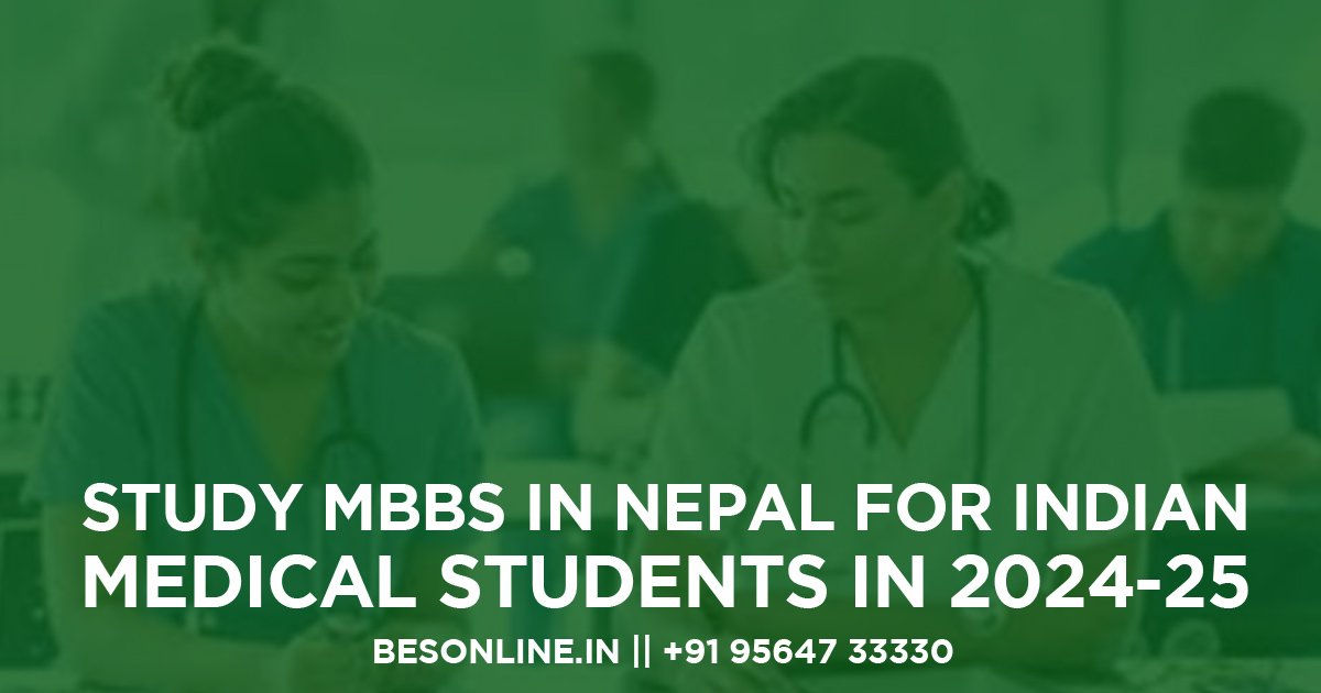 study-mbbs-in-nepal-for-indian-medical-students-in-2024-25