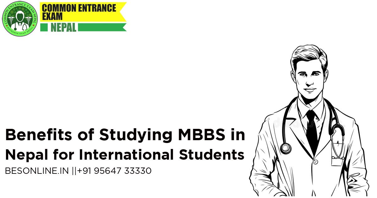 benefits-of-studying-mbbs-in-nepal-for-international-students-an-overview