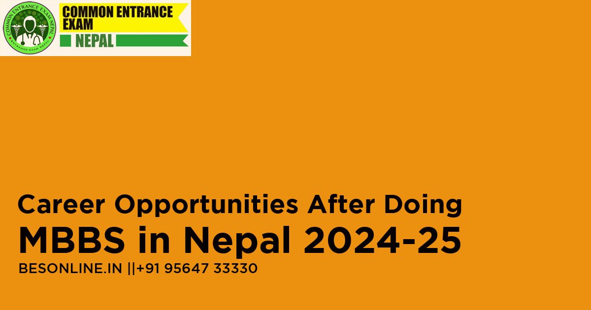 career-opportunities-after-doing-mbbs-in-nepal-2024-25