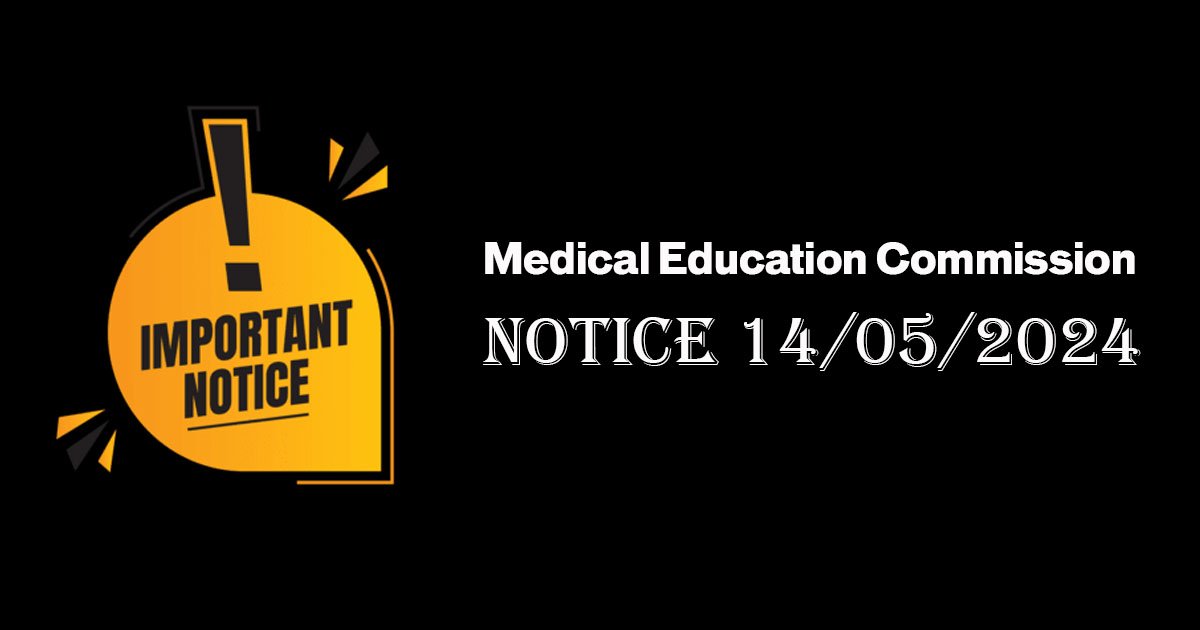 medical-education-commission-notice-14-05-2024-directorate-of-examinations