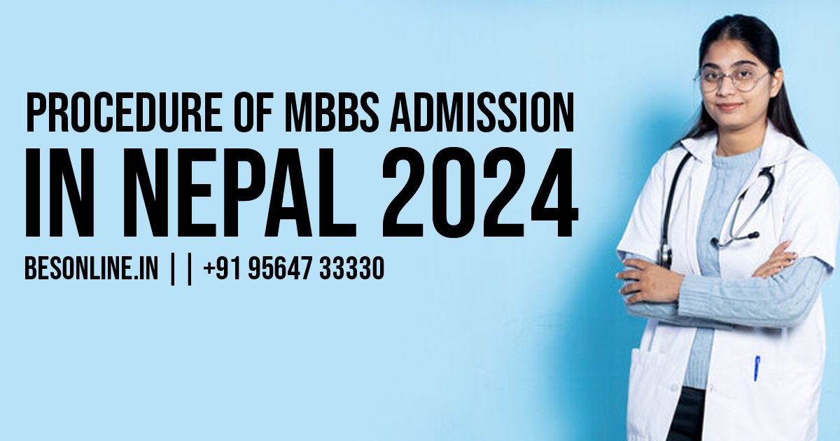 procedure-of-mbbs-admission-in-nepal-2024